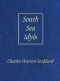 [Gutenberg 41573] • South-Sea Idyls